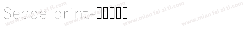 Seqoe print字体转换